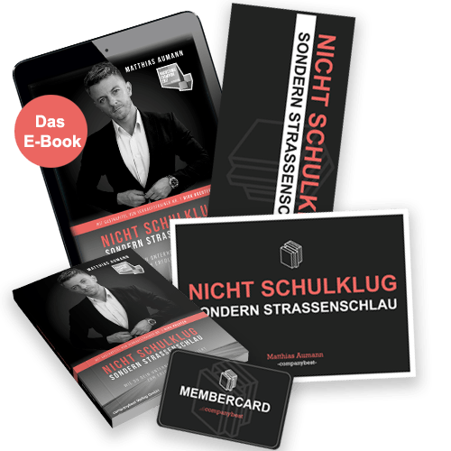 Nicht schulklug, sondern straßenschlau - Matthias Aumann erfahrungen