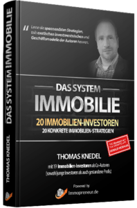 Read more about the article Gratis Buch: DAS SYSTEM IMMOBILIE von Thomas Knedel