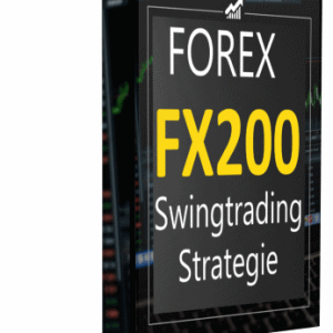 Einfaches Forex Swing Trading mit der FX200 Strategie Erfahrungen