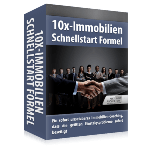 10x Immobilien Schnellstarter Formel von Alex Fischer Düsseldorf