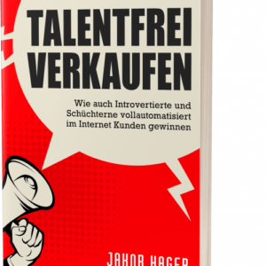 Kostenloses Buch Talentfrei Verkaufen – Jakob Hager