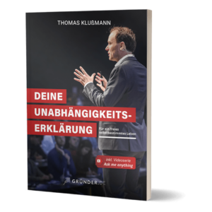 Deine Unabhängigkeitserklärung Buch von Thomas Klußmann Erfahrungen