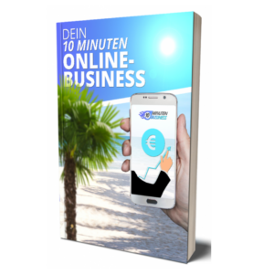 Dein 10 Minuten Online Business von Marko Miosic Erfahrungen