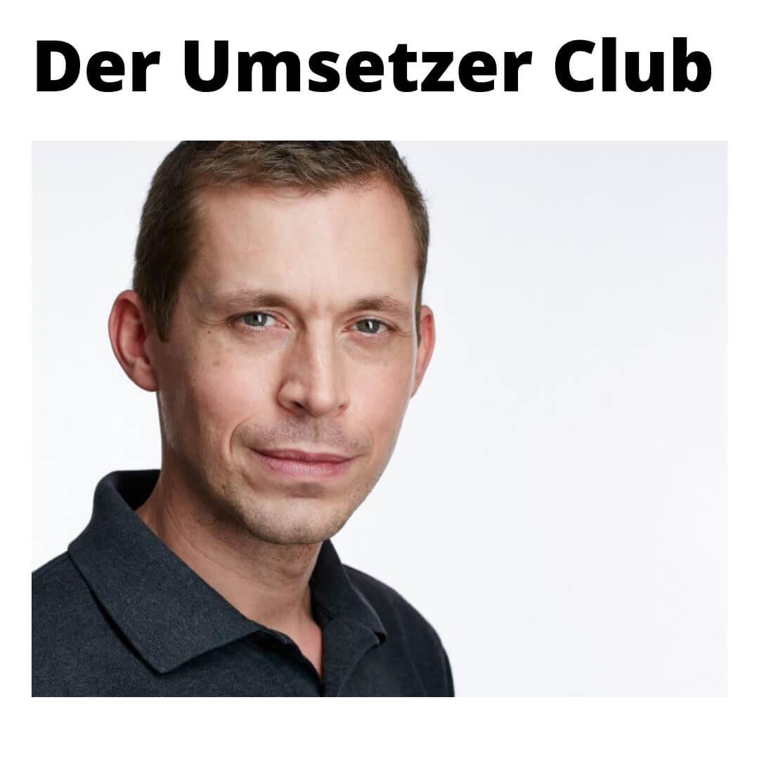Der Umsetzer Club von Sebastian Glöckner Erfahrungen
