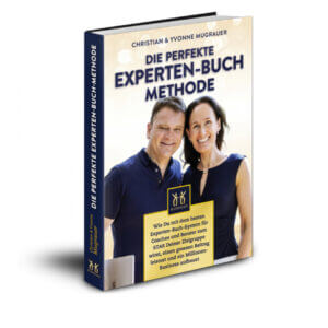 Die perfekte Experten Buch Methode von Yvonne & Christian Mugrauer Erfahrungen