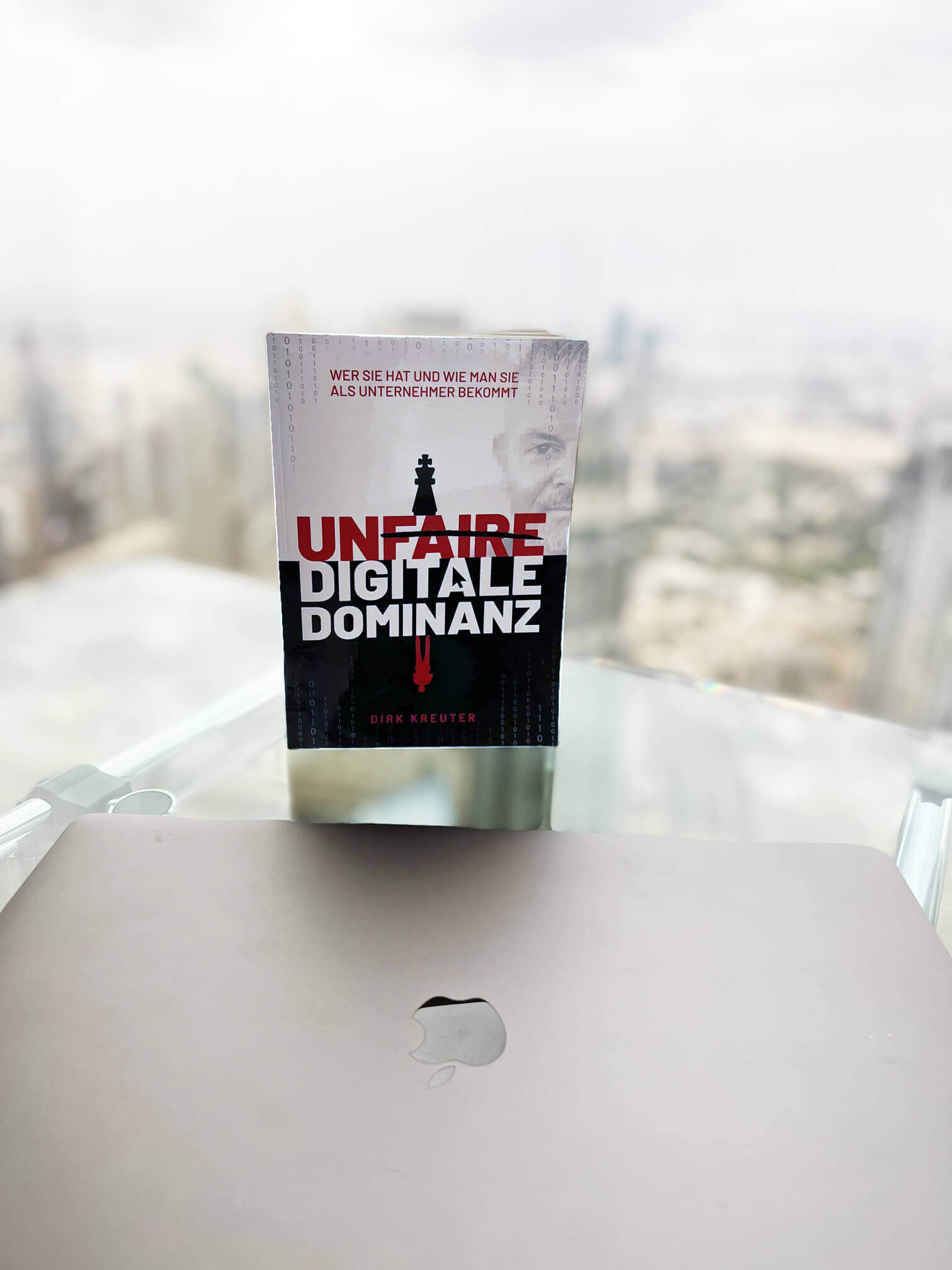 Unfaire Digitale Dominanz Buch von Dirk Kreuter Erfahrungen
