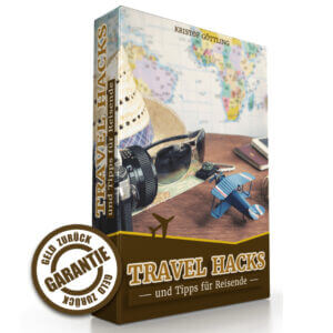 Travel Hacks und Tipps für Reisende von Kristof Göttling Erfahrungen