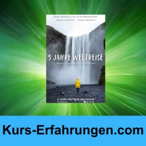 5 Jahre Weltreise – Der Film von Life to Go Erfahrungen