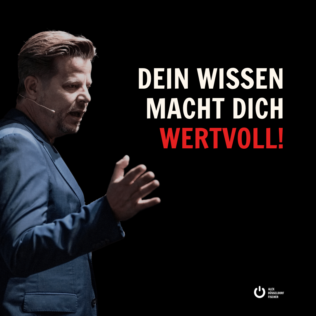 Charismatic Leadership Buch Erfahrungen 5 Alex Fischer Zitat: Dein Wissen macht dich wertvoll