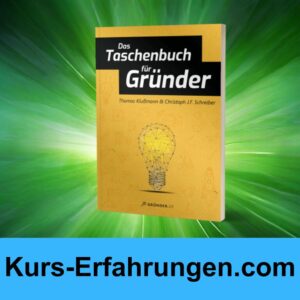 Das Taschenbuch für Gründer von Thomas Klußmann und Christoph Schreiber Erfahrungen