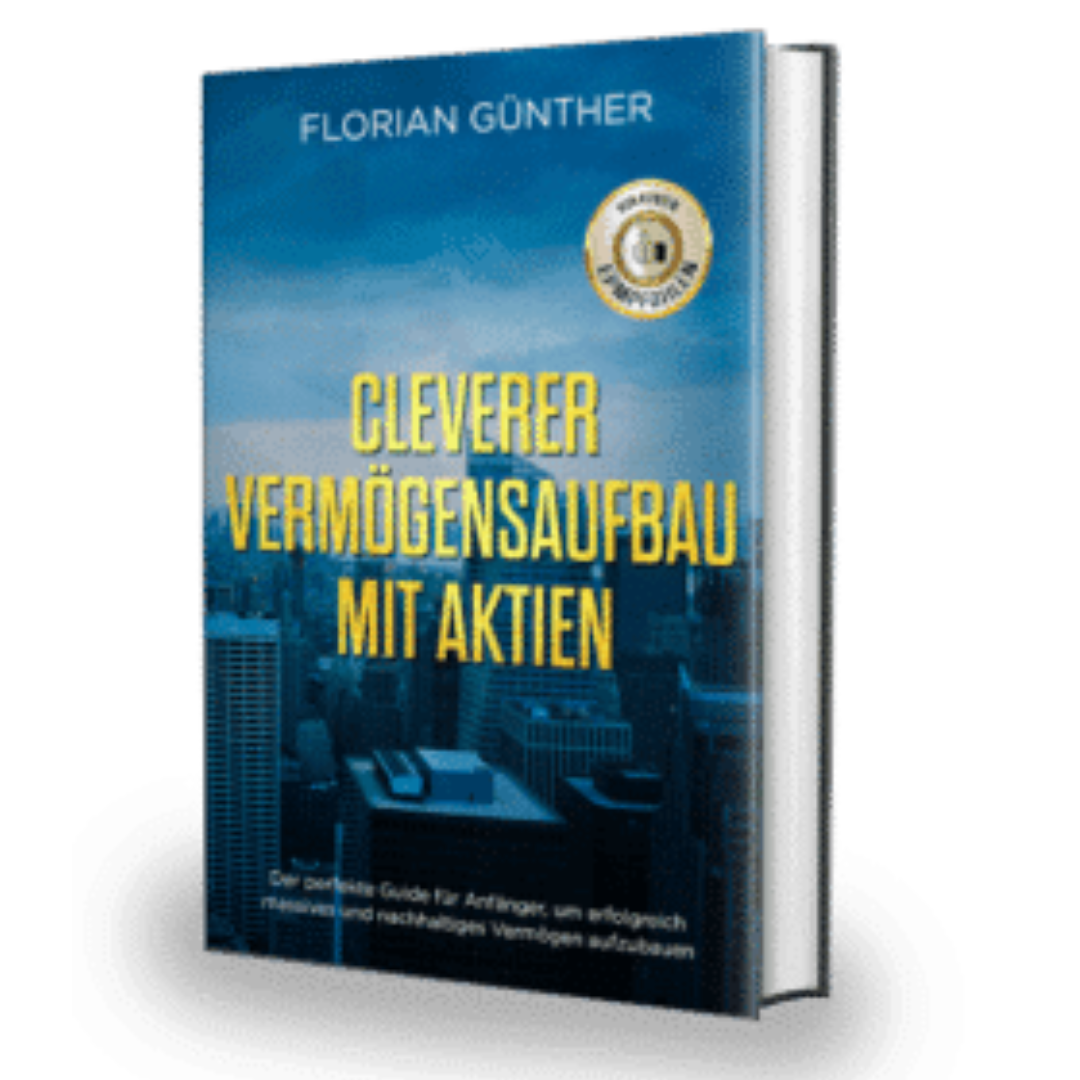 Cleverer Vermögensaufbau mit Aktien von Florian Günther Erfahrungen 