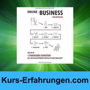Online Business für Einsteiger Kurs von der Online Business Akademie Erfahrungen