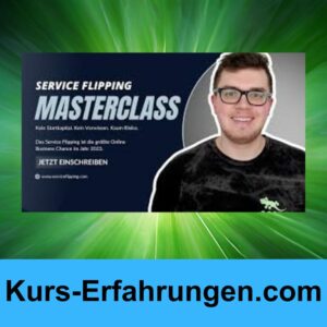Service Flipping Masterclass von Leon Chaudhari Erfahrungen