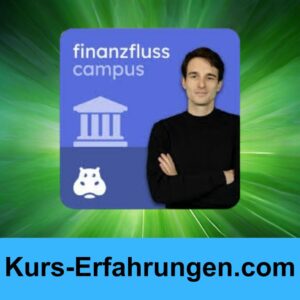 Finanzfluss Campus von Thomas Kehl Erfahrungen