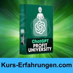 ChatGPT Profit University von Lukas Götz Erfahrungen