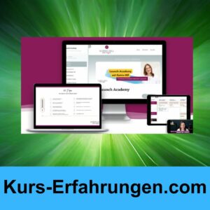 Launch Academy von Katrin Hill Testbericht