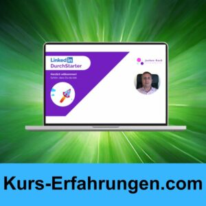 LinkedIn DurchStarter Videokurs von Jochen Koch Erfahrungen