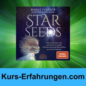 Starseeds von Birgit Fischer Erfahrungen