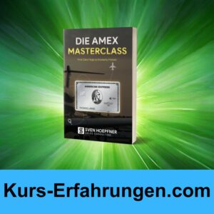 Die Amex Masterclass von Sven Hoepfner Erfahrungen