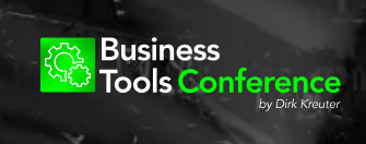 Business Tools Conference von Dirk Kreuter