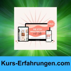 Etsy Masterclass von Lotti Erfahrungen
