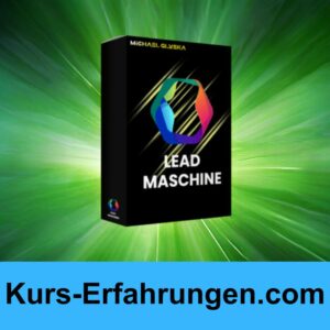 Lead Maschine Kurs von Michael Gluska Erfahrungen