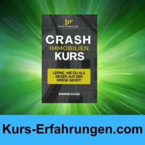 Immobilien Crashkurs von Dominik Kassel Erfahrungen