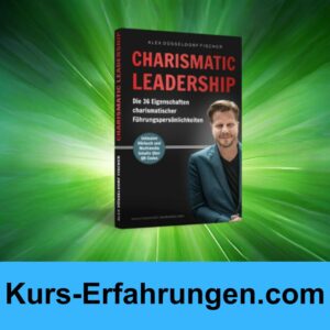 Charismatic Leadership Buch von Alex Düsseldorf Fischer Erfahrungen