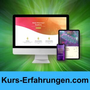 Body Mind Soul Academy Erfahrungen