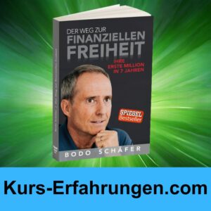 Der Weg zur finanziellen Freiheit Buch bodo schäfer erfahrungen