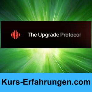 The Upgrade Protocol erfahrungen