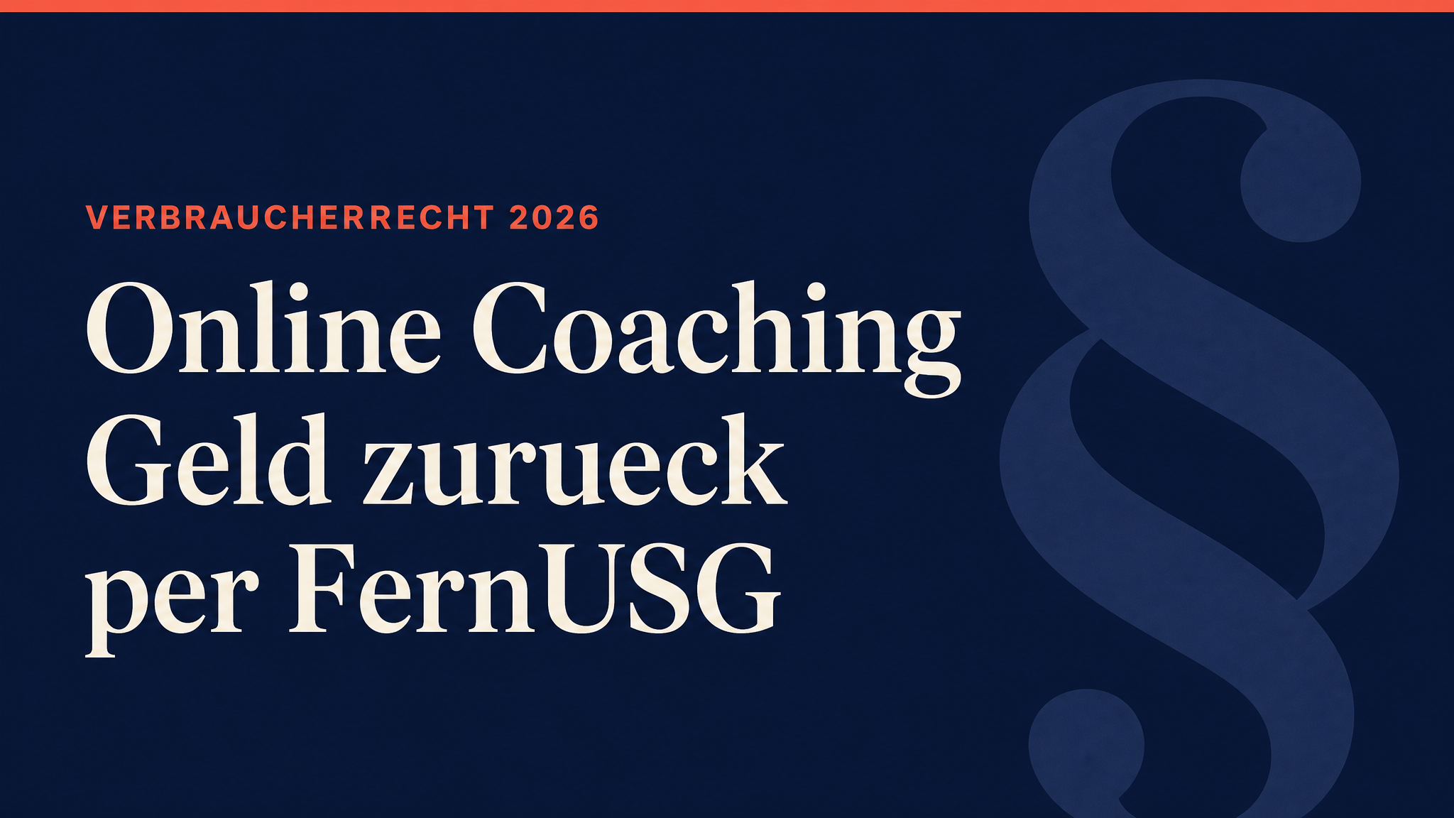 Online Coaching Geld zurück per FernUSG 2026 – Hero Banner