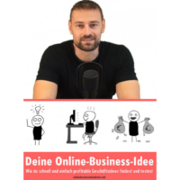Deine Online-Business-Idee Kurs Erfahrungen