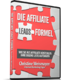 Die Affiliate Leads Formel von Christine Weismayer