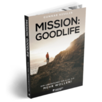 Mission Goodlife Buch