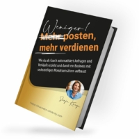 Weniger posten mehr verdienen Buch Erfahrungen